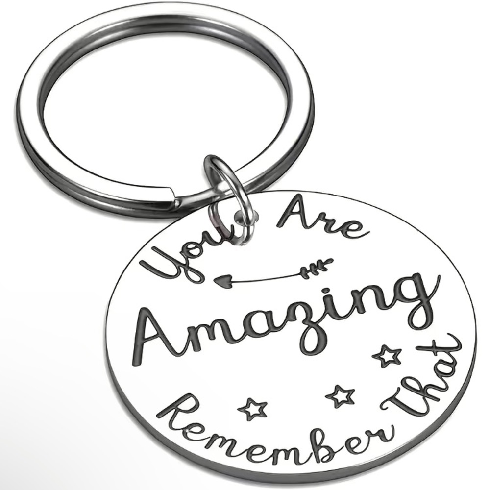 Key Ring “You Are Amazing, Remember  That”- Silver  NWT